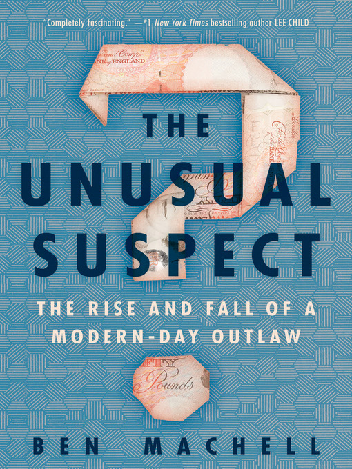 Title details for The Unusual Suspect by Ben Machell - Wait list